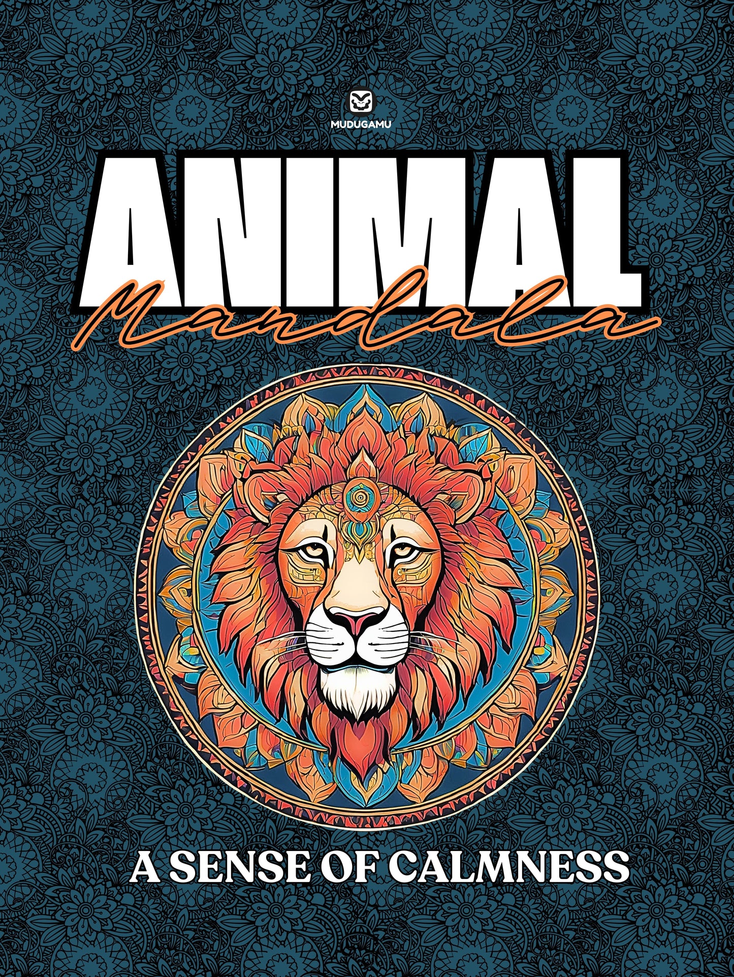 ANIMAL MANDALA - A SENSE OF CALMNESS