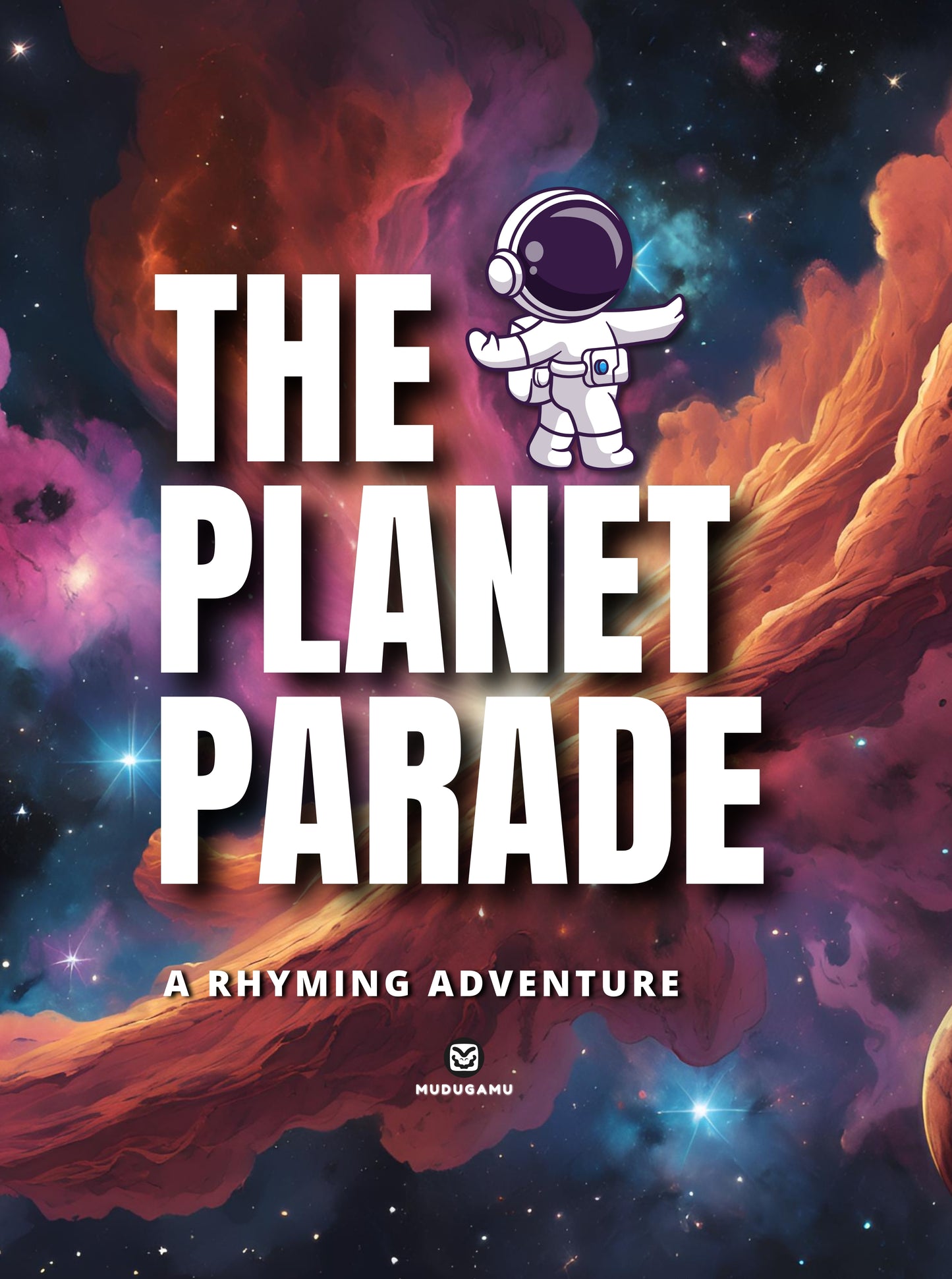 THE PLANET PARADE - A RHYMING ADVENTURE